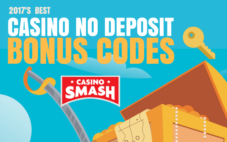 Smashing casino no deposit bonus codes 2017 2018