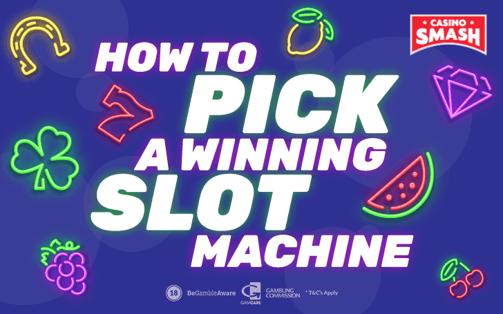 How to pick a winning slot machine US