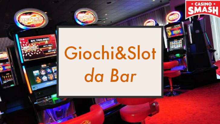 Giochi e Slot da Bar