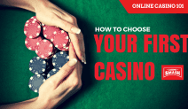 How To Choose Your First Casino