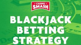 Blackjack Betting Strategy