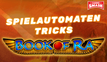 Die besten Book of Ra Spielautomaten Tricks