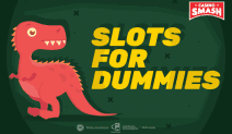 Slots for Dummies