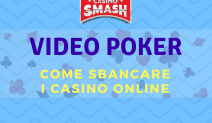Come Sbancare il Video Poker Online Gratis