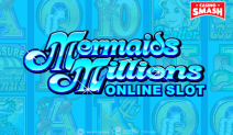 Mermaids Millions Slot Online