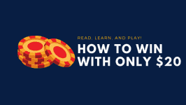 How to Win at the Casino with $20