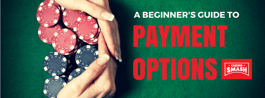 what type of payment casinos take