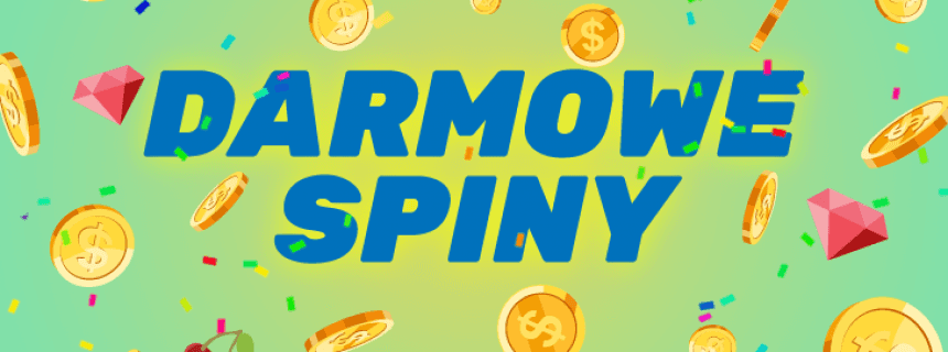 darmowe spiny bez depozytu