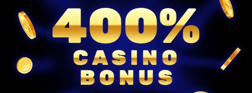 Casino 400 Bonus Casino 400 Bonus