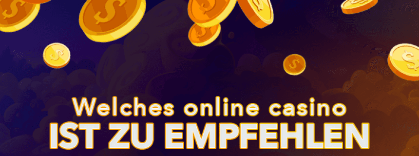 Welches Online Casino Ist Sicher Welches Online Casino Ist Sicher