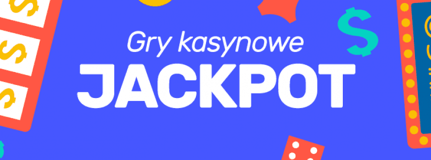 kasynowe z jackpotem