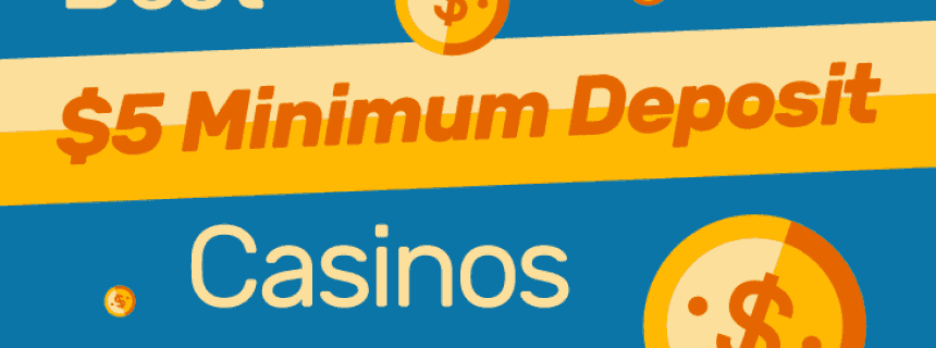 20 minimum deposit online casino