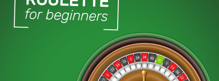 Roulette Basics: How To Play Roulette For Beginners