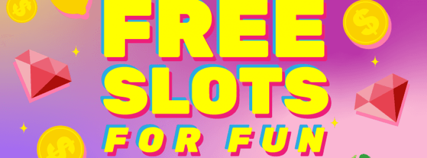 Free online slots for fun bonus