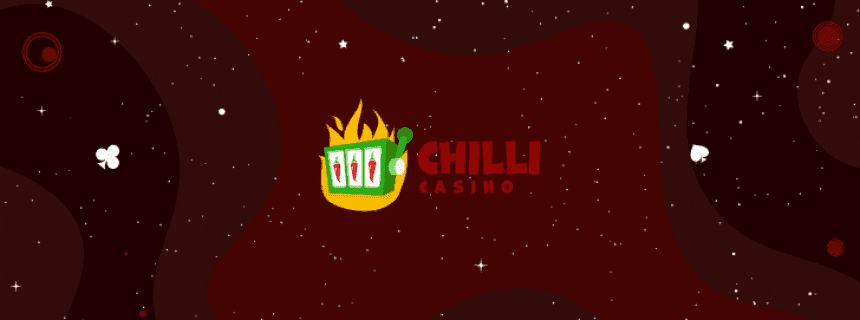 Chilli Casino Bonus