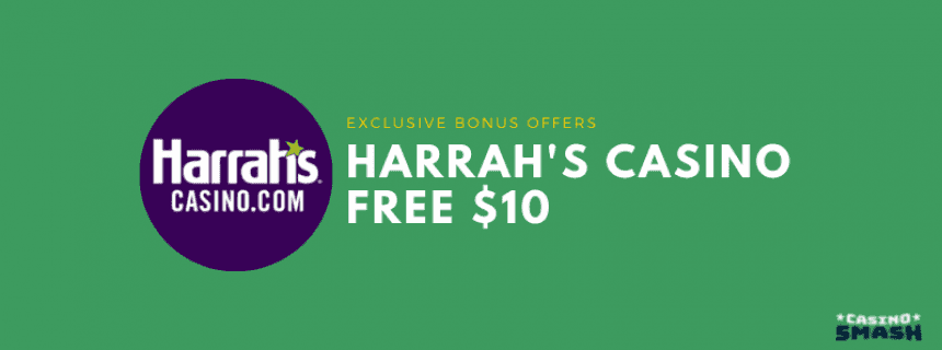 Harrah&#039;s Casino Free $10
