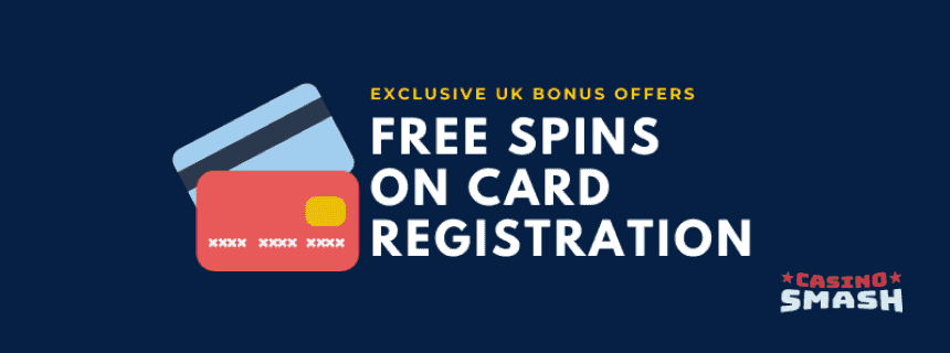 Free Spins When You Add Your Bank Card