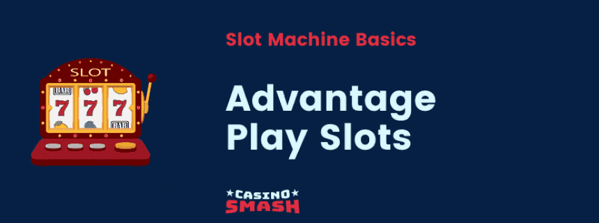 Advantage Play Slots