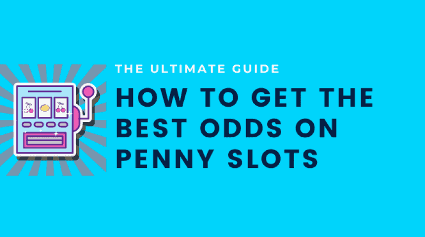 How to Win on Penny Slot Machines