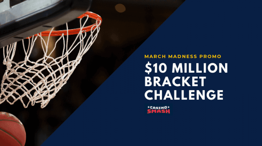 BetMGM $10 Million Bracket Challenge
