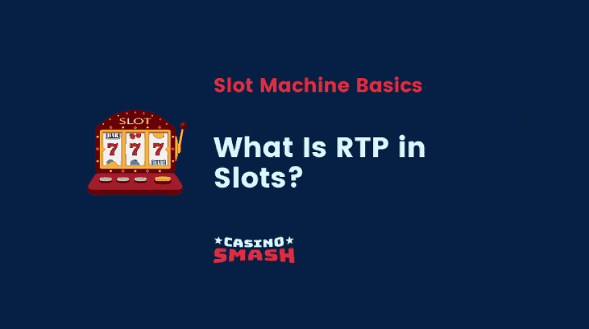What is RTP in slots?