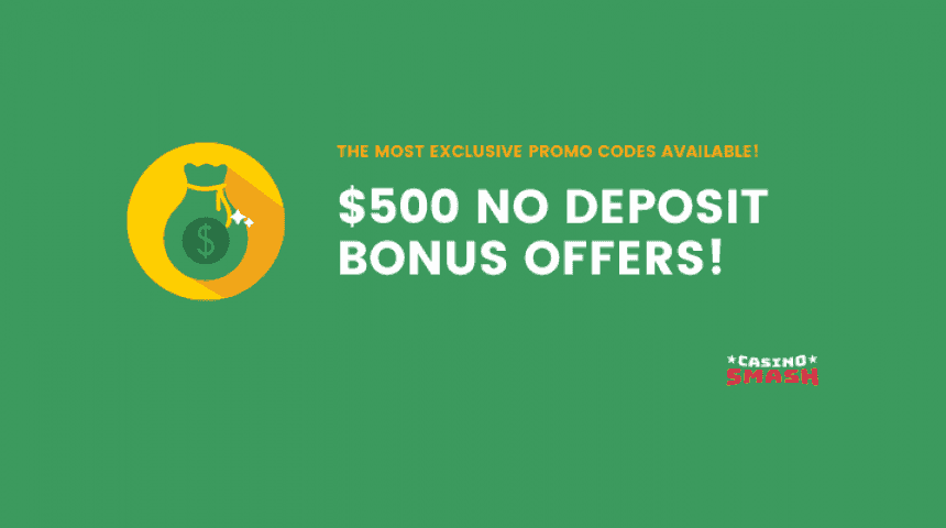$500 No Deposit Bonus Offers