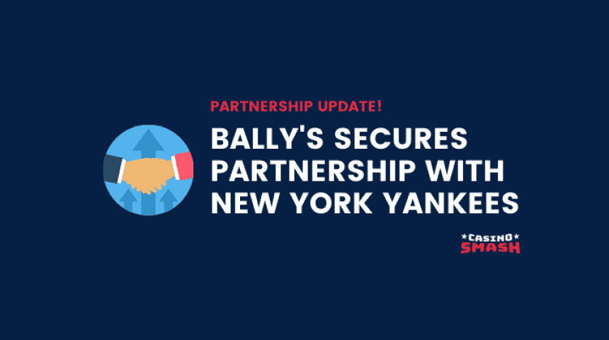 Bally Secures Partnership with NY Yankees