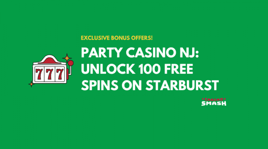Unlock 100 Free Spins on Starburst at PartyCasino