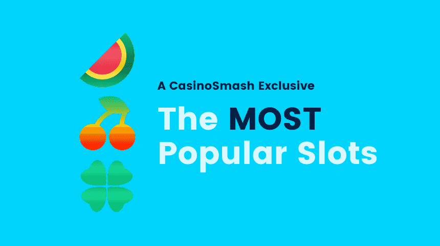 11 Most Popular Online Slots Games