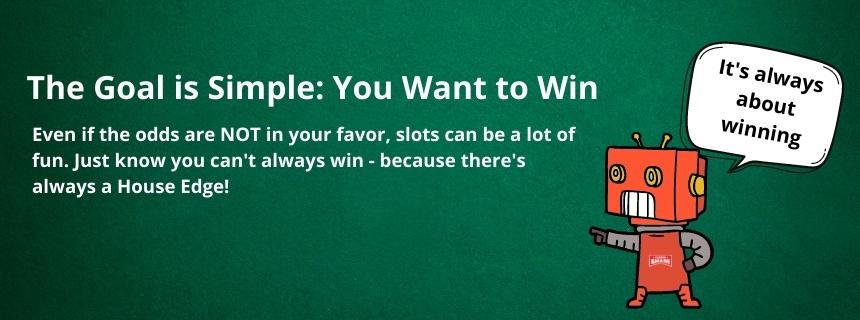 why play slot machines