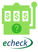 How to Play Slots With eCheck