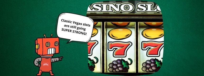 Many of the latest online slots are still based on classic Vegas themes