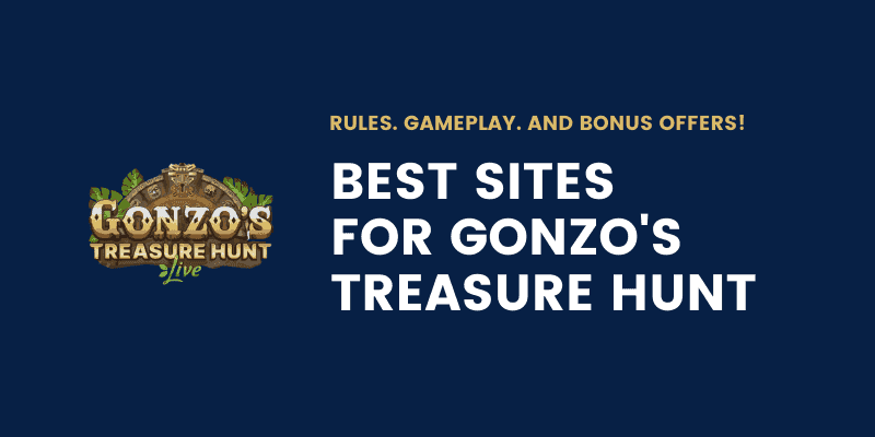 Best Sites For Gonzo's Treasure Hunt
