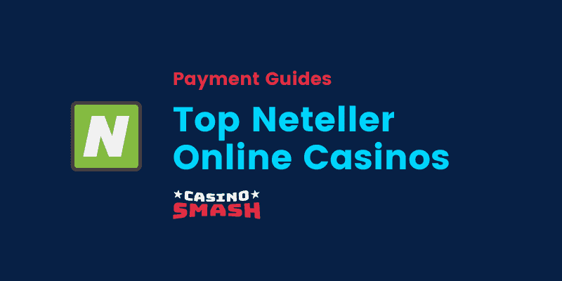 best online casino that accepts neteller