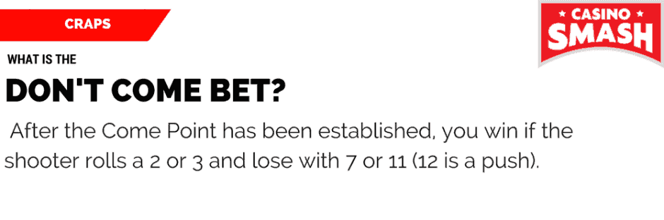 Craps Rules & Strategy: Don't Come Bet